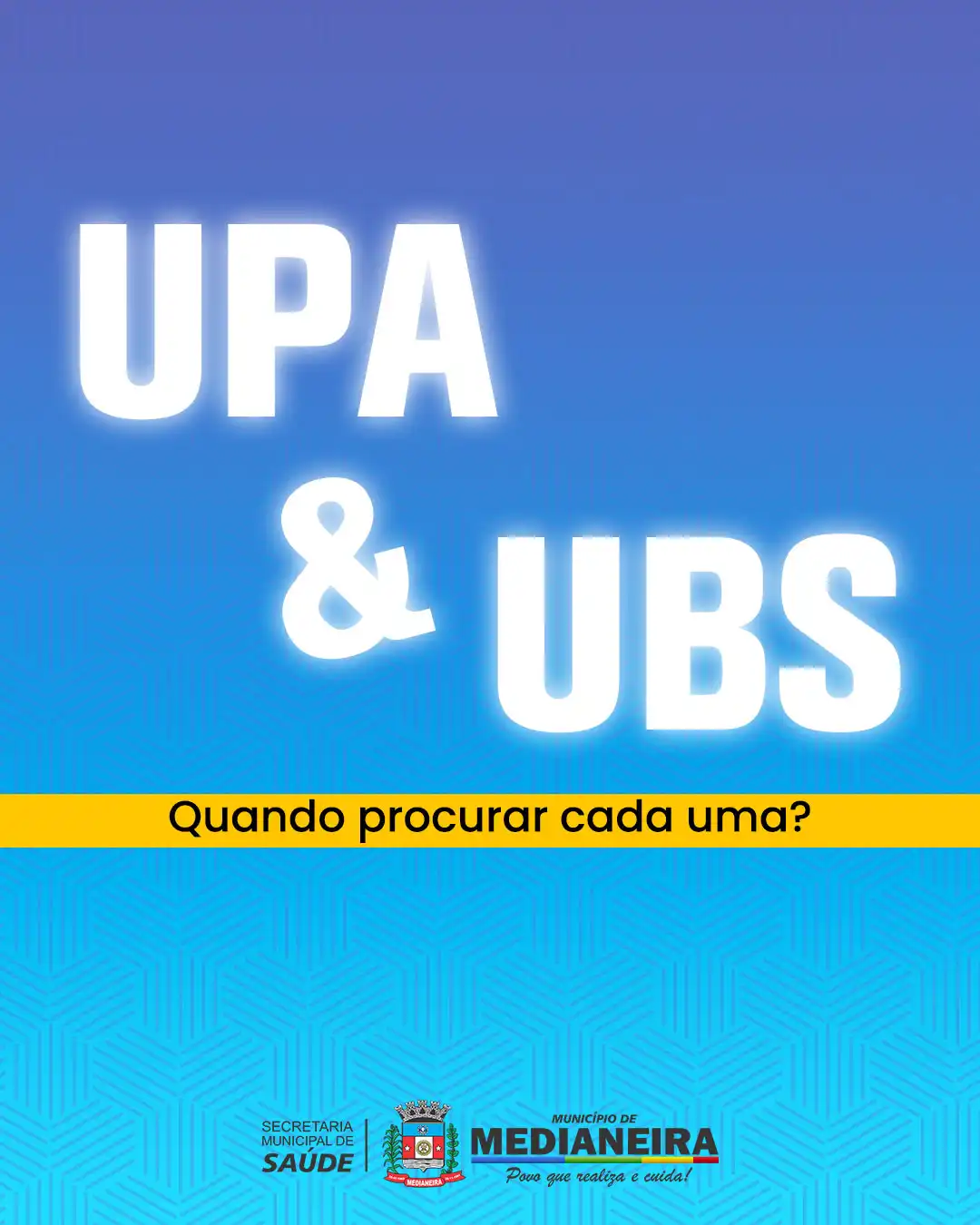 Importante: Quando procurar a UPA ou a UBS do seu bairro