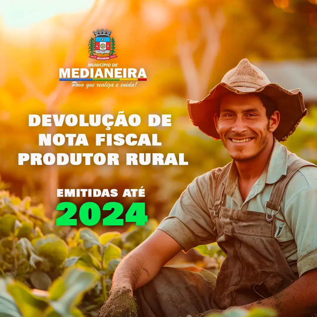 Atenção Produtor Rural: Notas emitidas até 2024 precisam ser devolvidas com urgência