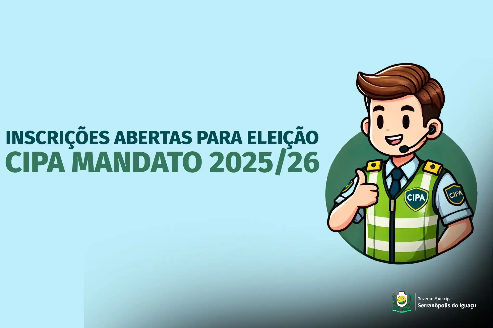 Governo Municipal abre inscrições para eleição da CIPA