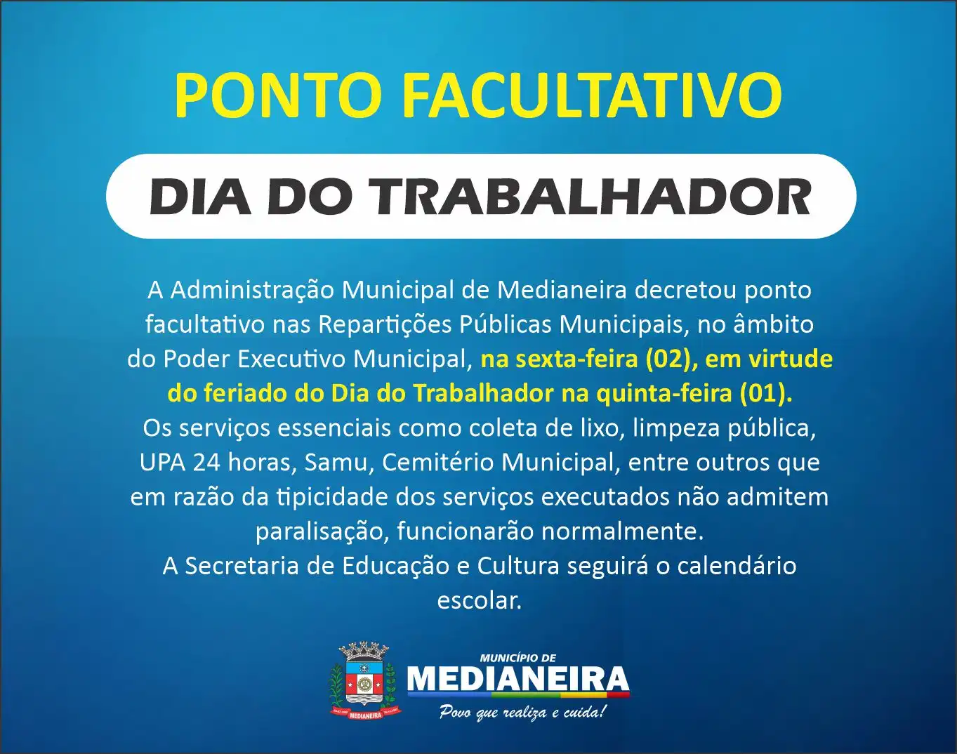 Prefeitura de Medianeira terá Ponto Facultativo no Dia do Trabalhador