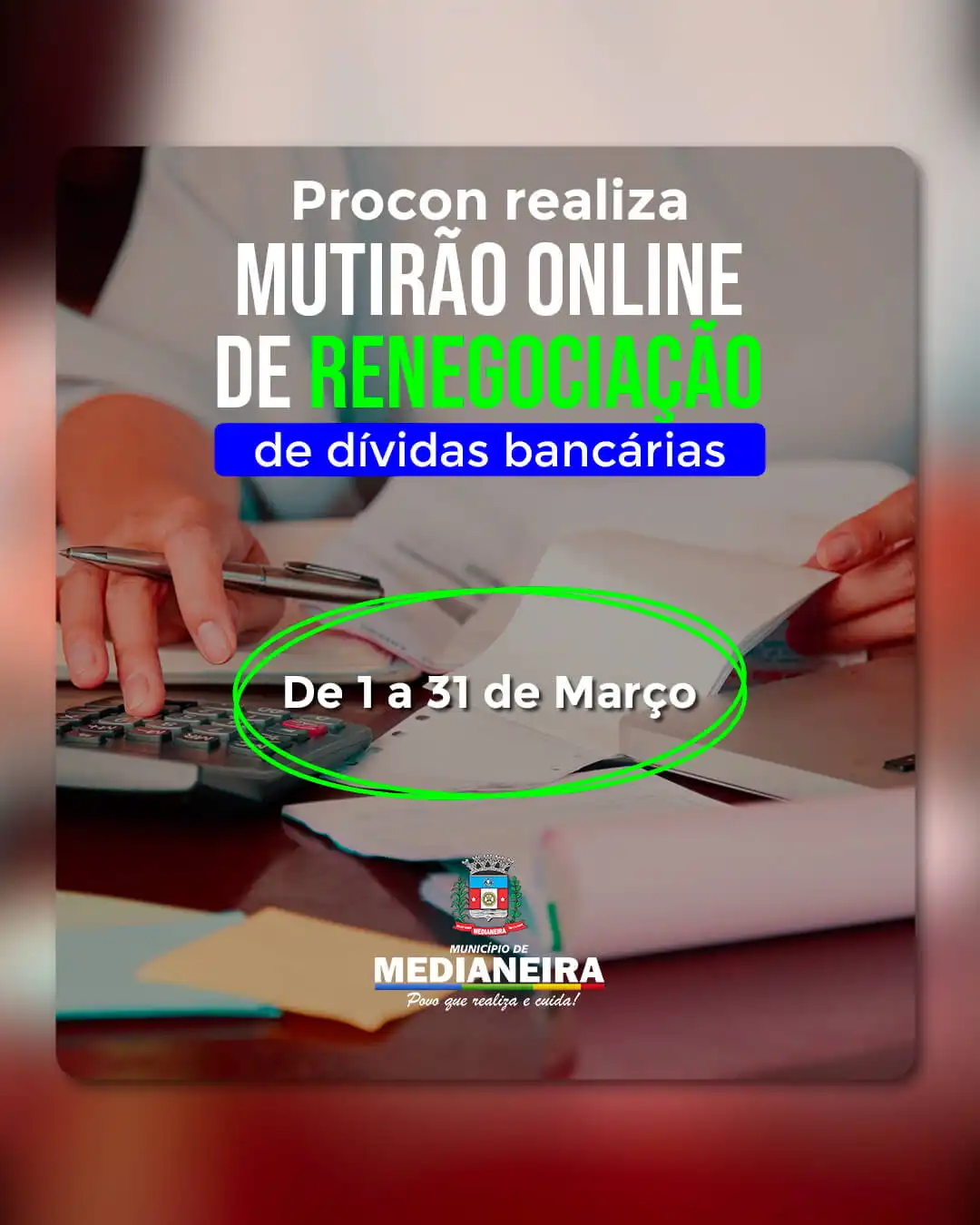 Procon Medianeira realiza mutirão online de renegociação de dívidas bancárias