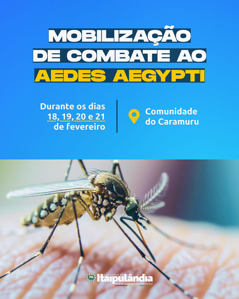 Ação de Mobilização e Combate ao Aedes Aegypti  