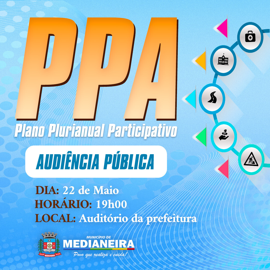 Medianeira realiza Audiência Pública para adequação do PPA 25/29