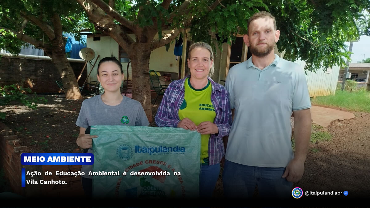 Ação de Educação Ambiental é desenvolvida na Vila Canhoto