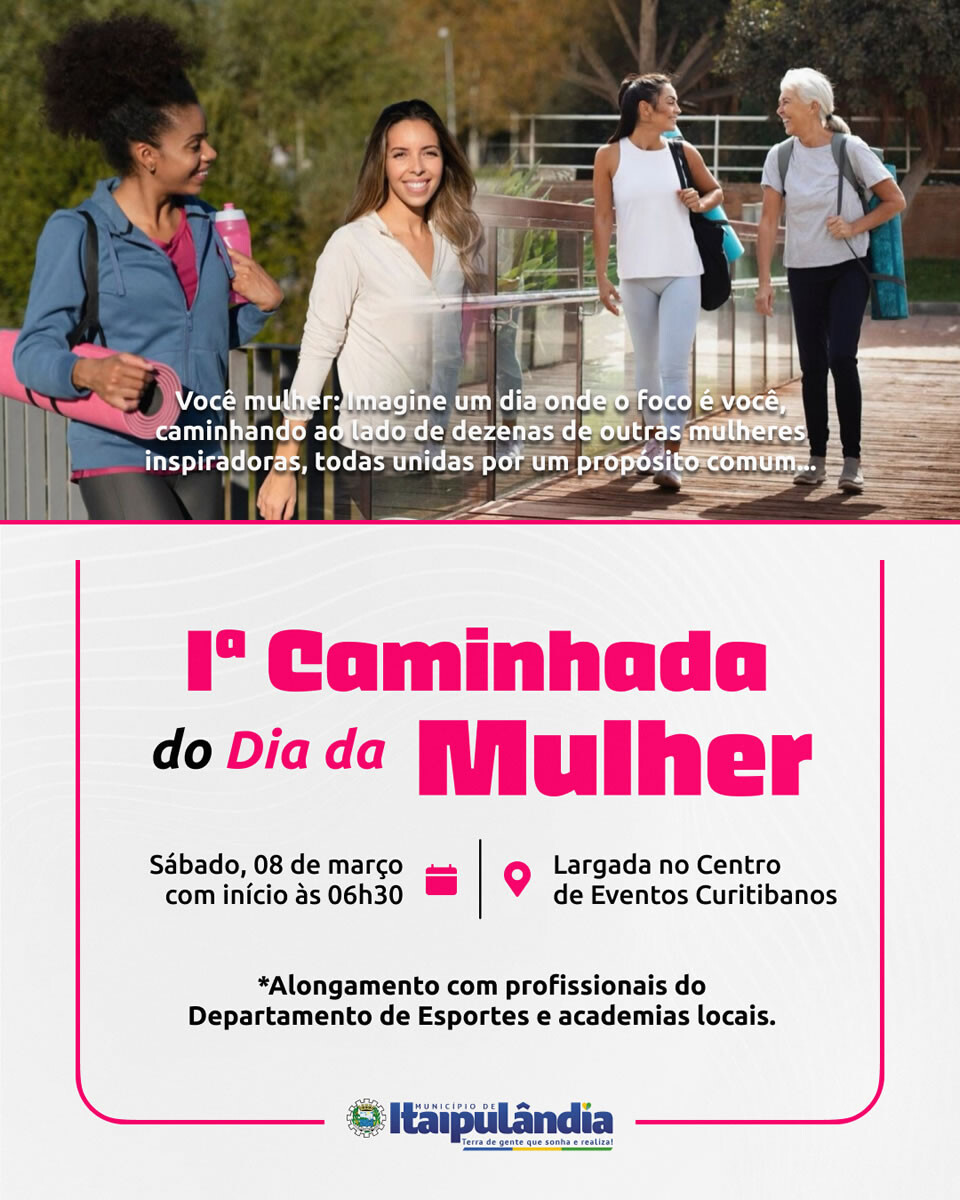 1ª Caminhada do Dia da Mulher